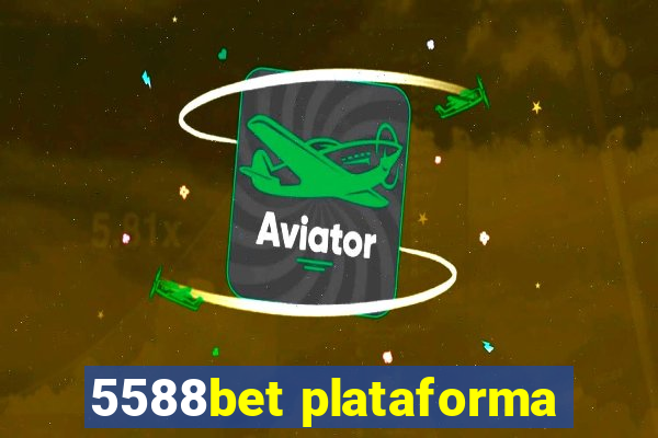 5588bet plataforma